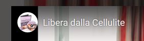 Libera Dalla Cellulite